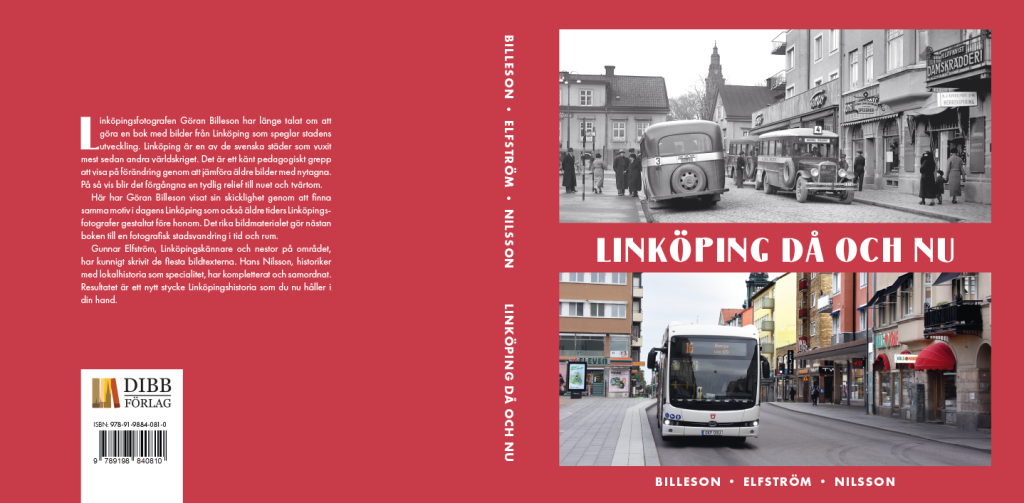 linkopingsbilder1 "Linköping då och nu", Dibb förlag 2024, omslag